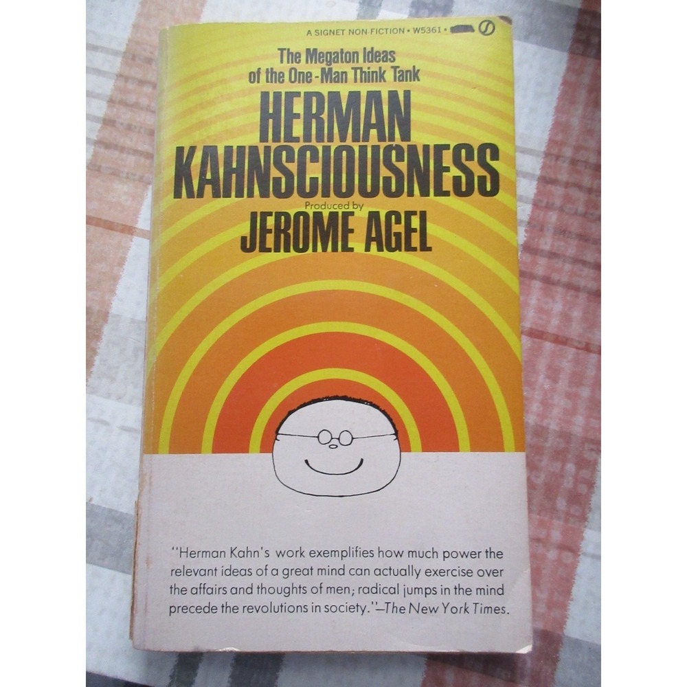 Jerome Agel / HERMAN KAHNSCIOUSNESS
